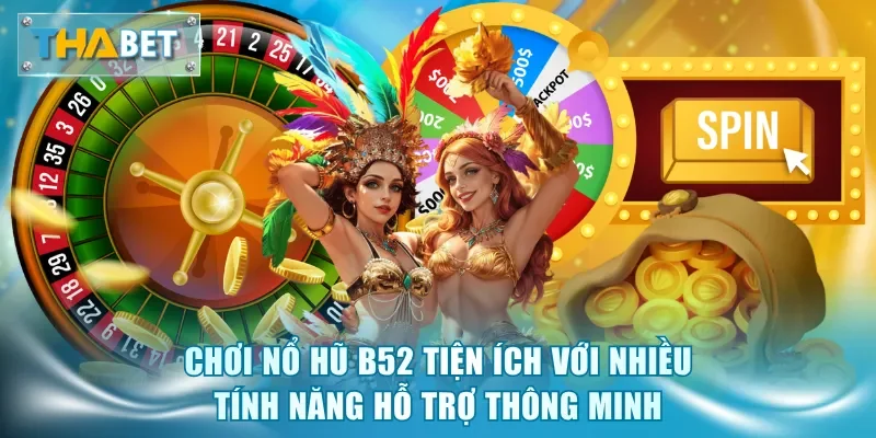 Nổ Hũ B52 - Sảnh Game Slots Đổi Thưởng Đẳng Cấp Nhất