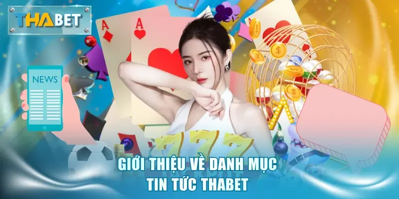 Tin Tức Thabet - Cập Nhật Những Bản Tin Mới Nhất Hôm Nay