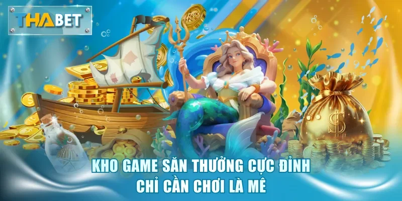 Bắn Cá Thabet - Sân Chơi Săn Thưởng Đại Dương Có 102