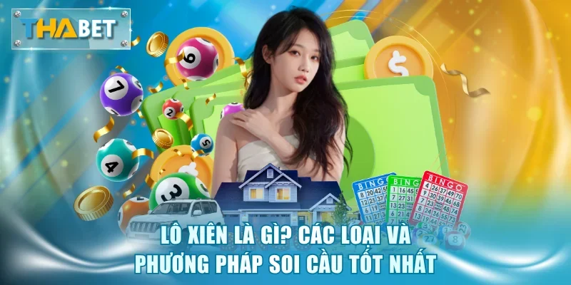 Xổ Số Thabet - Chốt Số Thử Vận May, Ăn Thưởng Lớn Tới 2 Tỷ