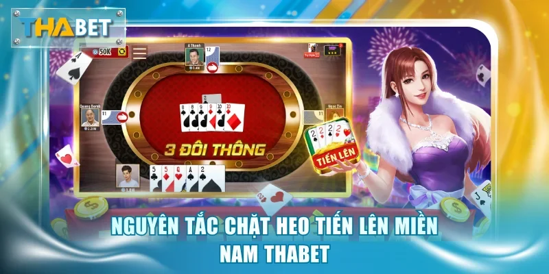 Tiến Lên Miền Nam Thabet - Top 1 Game Bài Ăn Tiền Cực Đã