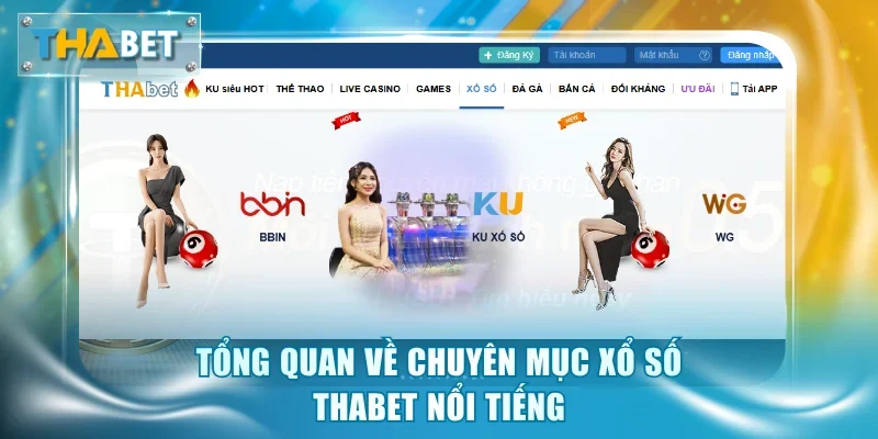 Xổ Số Thabet - Chốt Số Thử Vận May, Ăn Thưởng Lớn Tới 2 Tỷ