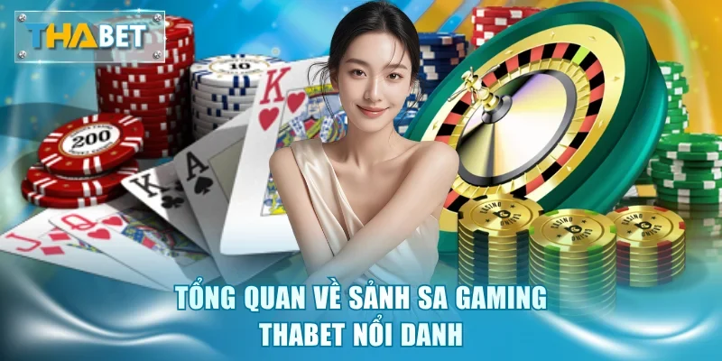 SA Gaming Thabet - Sảnh Casino Châu Âu Hấp Dẫn 2026